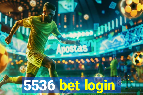 5536 bet login